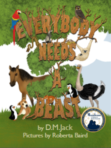 Everybody Needs a Beast by DM Jack