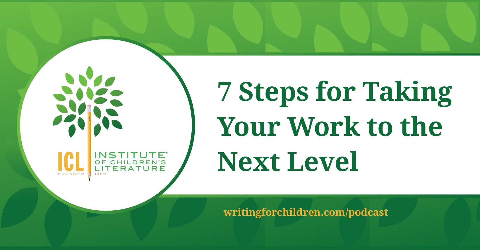 7-Steps-for-Taking-Your-Work-to-the-Next-Level-episode-55