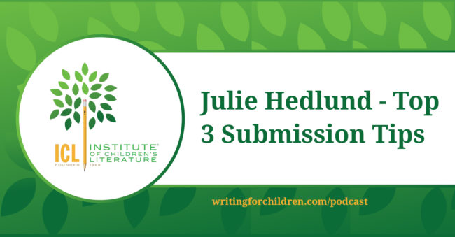 Julie-Hedlund-Top-3-Submission-Tips-episode-86