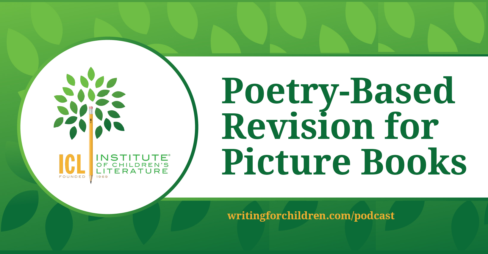 Poetry Based Revision for PIcture Books Episode 196