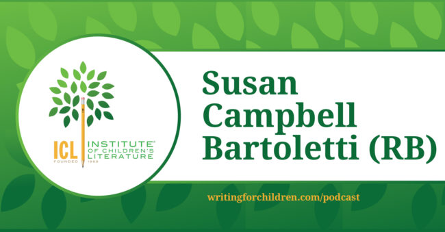 Susan Campbell Bartoletti RB Episode 193