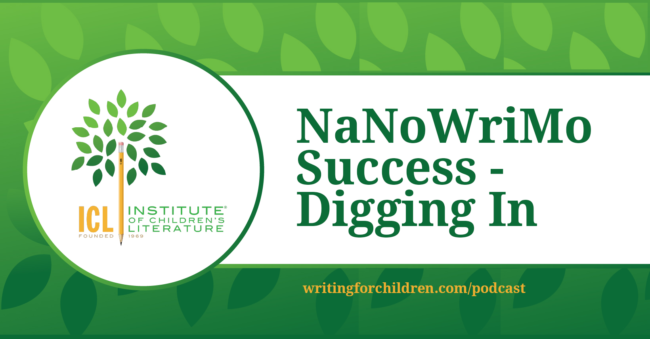 nanowrimo success digging in episode 225