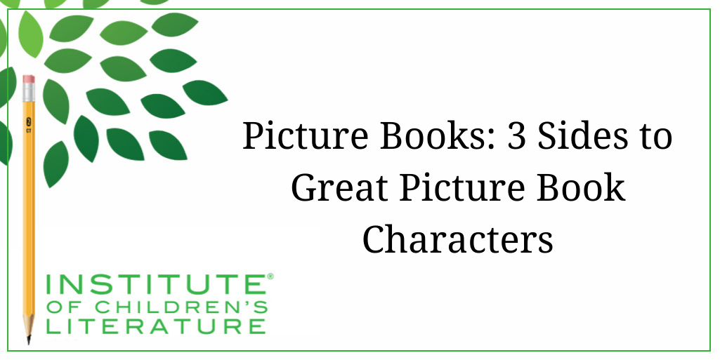 11-29-18-ICL-Picture-Books-3-Sides-to-Great-Picture-Book-Characters
