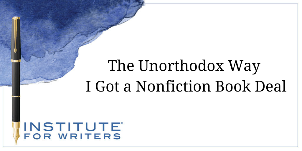 11.13.18-IFW-The-Unorthodox-Way-I-Got-a-Nonfiction-Book-Deal