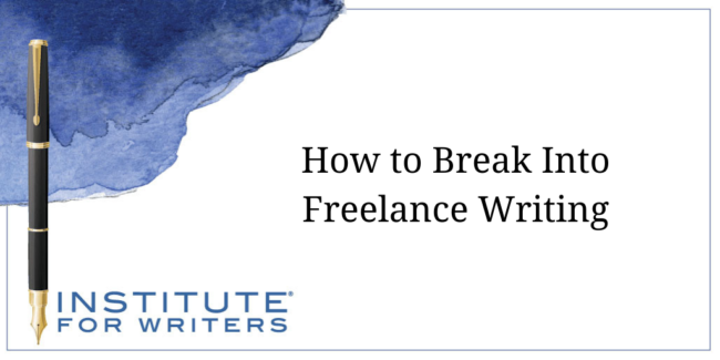 11.17-IFW-How-to-Break-Into-Freelance-Writing