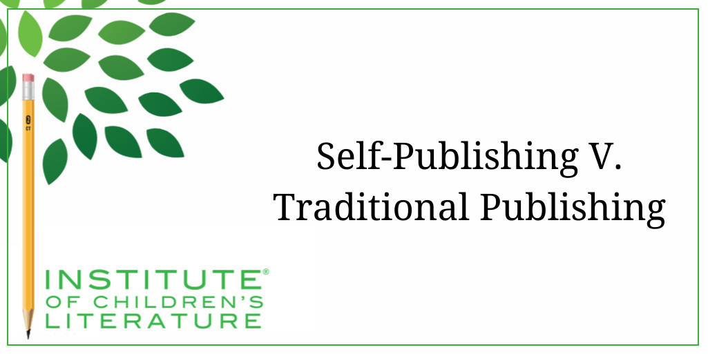 12-7-17-ICL-Self-Publishing-v.-Traditional-Publishing