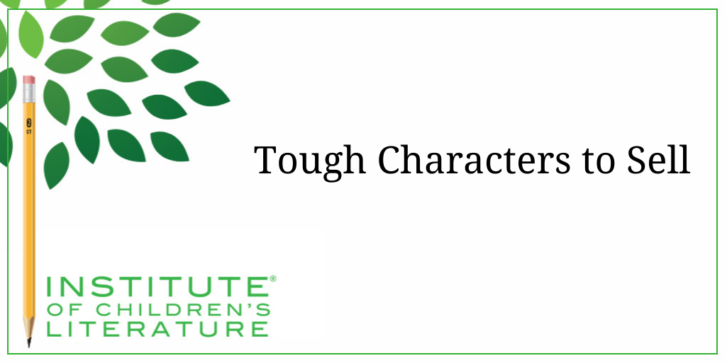 5-10-18-ICL-Tough-Characters-to-Sell