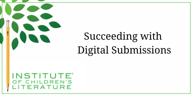 7-6-17-ICL-Succeeding-with-Digital-Submissions