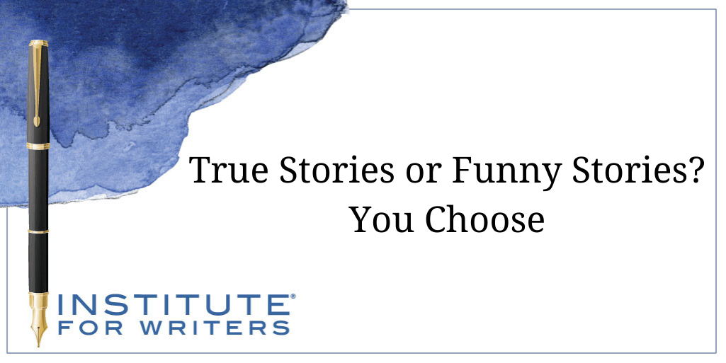 7.7.20-IFW-True-Stories-or-Funny-Stories-You-Choose