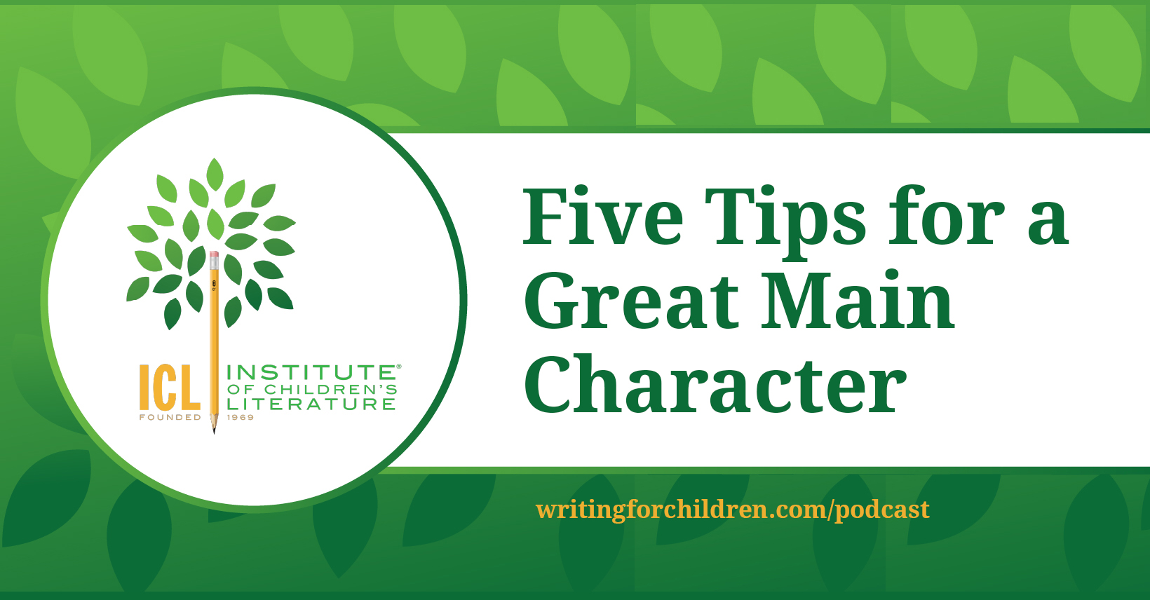 Five-Tips-for-a-Great-Main-Character-episode-20