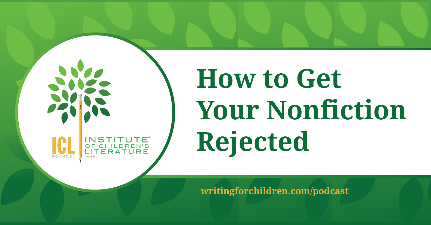 How-to-Get-Your-Nonfiction-Rejected-episode-24