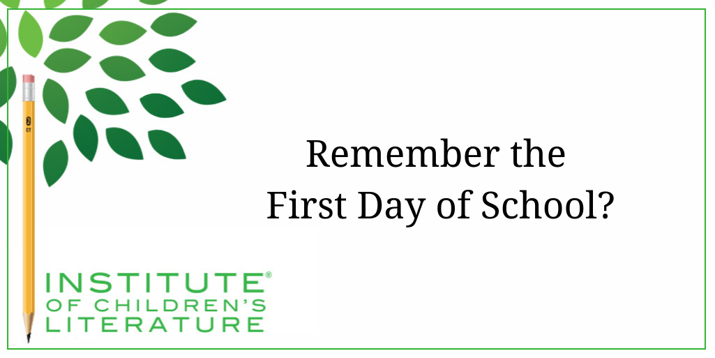 08-19-21-ICL-Remember-the-First-Day-of-School