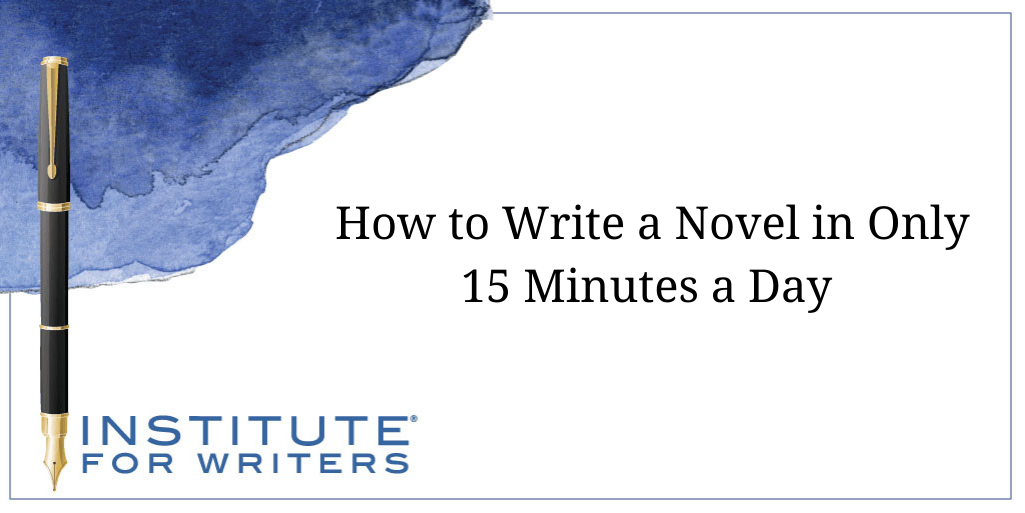 11-01-21-IFW-How-to-Write-a-Novel-in-15 minutes a day