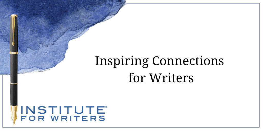 Inspiring Connections for Writers