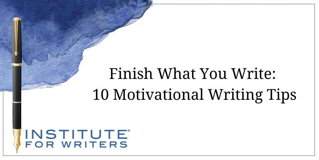 05-03-22-IFW-10-Motivational-Writing-Tips