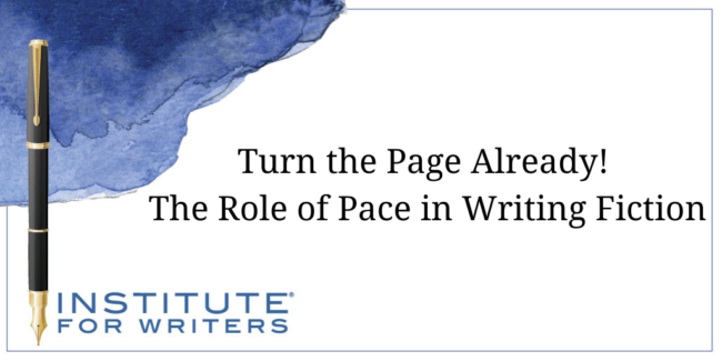 The Role of Pace in Writing Fiction