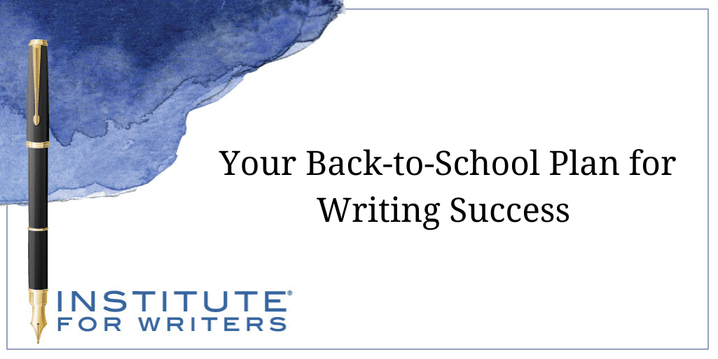 Your Back-to-School Plan for Writing Success