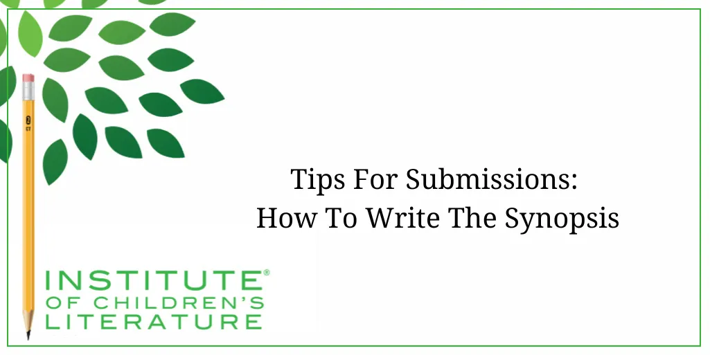 10-27-22-Tips-For-Submissions-How-To-Write-The-Synopsis