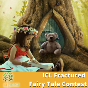ICL Fractured Fairy Tale Contest