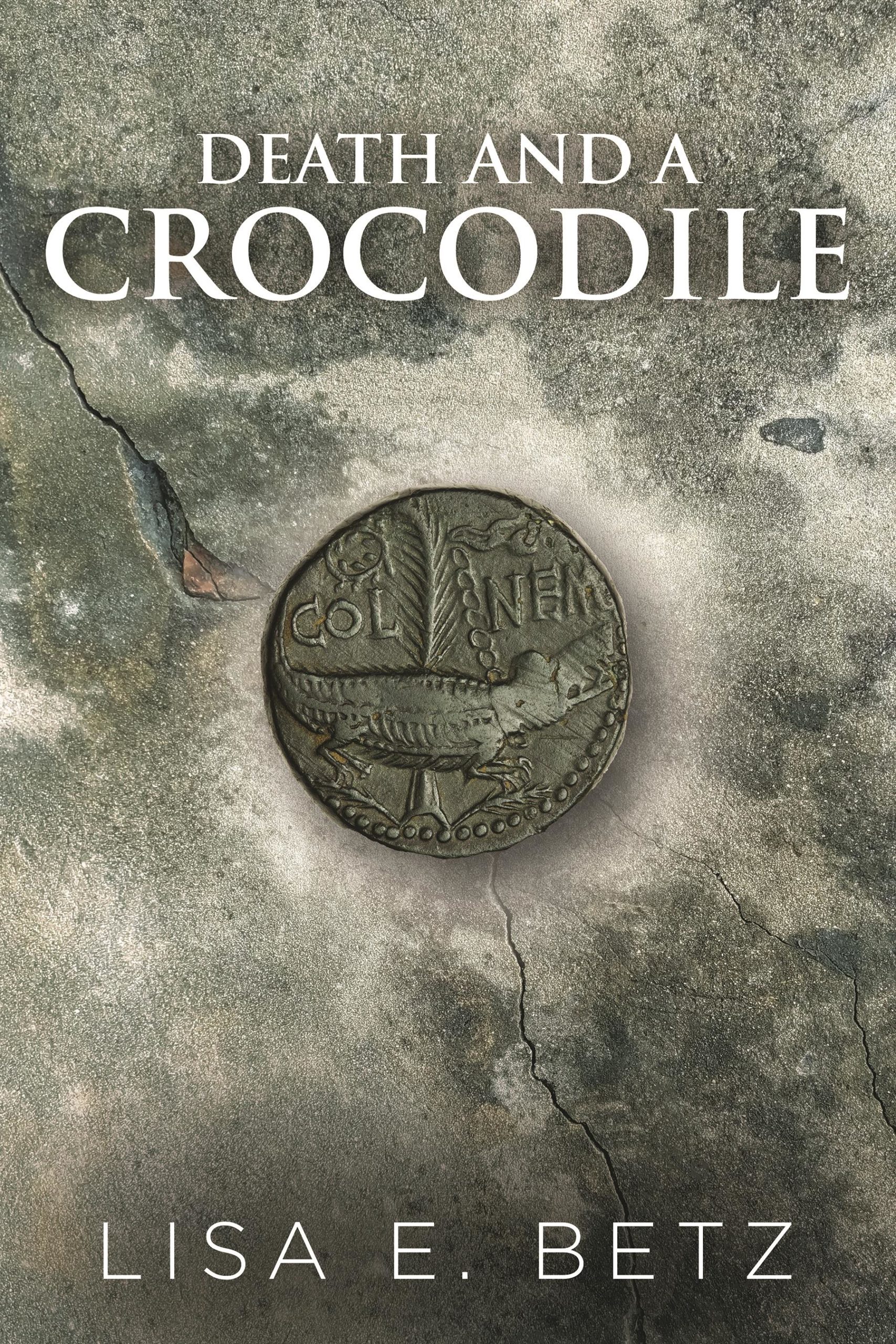 Death and a Crocodile by Lisa Betz