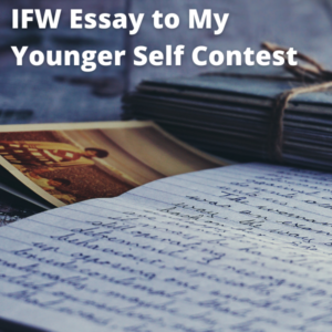 Essay to My Younger Self Writing Contest