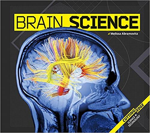 BRAIN SCIENCE BY Melissa Abramovitz