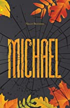 Michael by Nelly Branson
