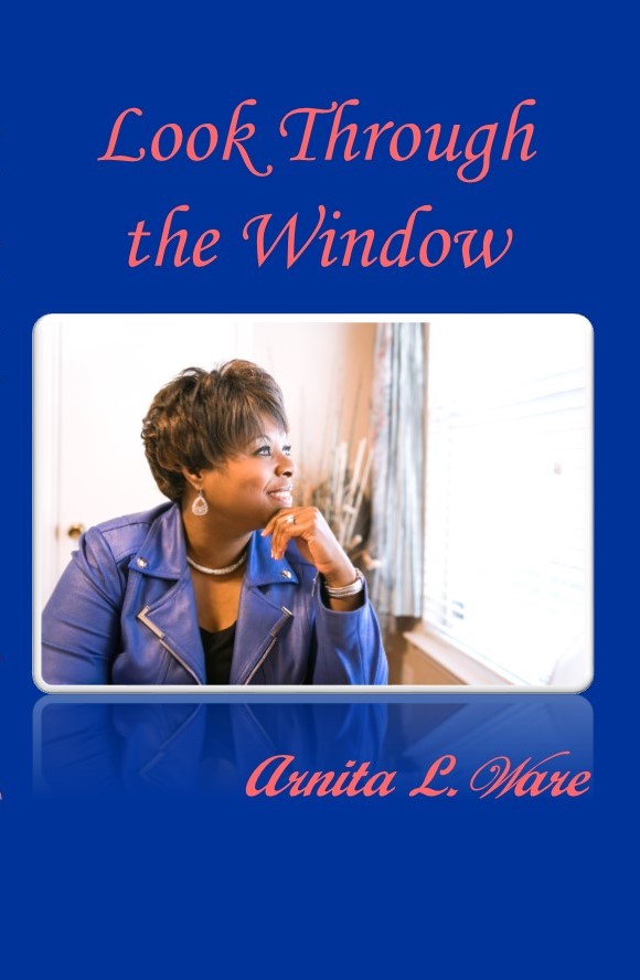 Cover - Look Through the Window by Arnita Ware