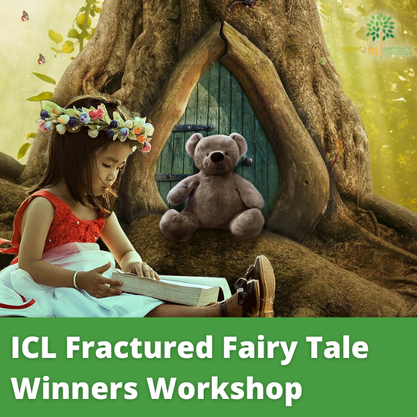 ICL Fractured Fairy Tale Winners Workshop