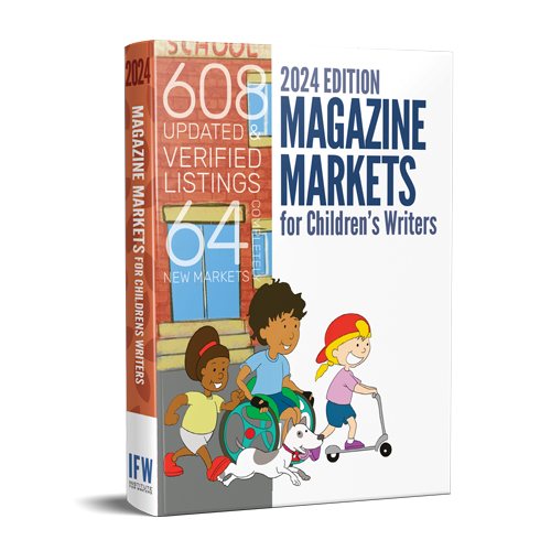 Magazine Markets for Childrenâ€™s Writers by Institute for Writers