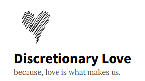 Discretionary Love