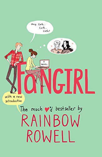FANGIRL by Rebecca Rowell