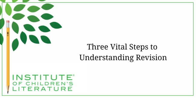 Three Vital Steps to Understanding Revision