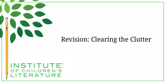 Revision Clearing the Clutter