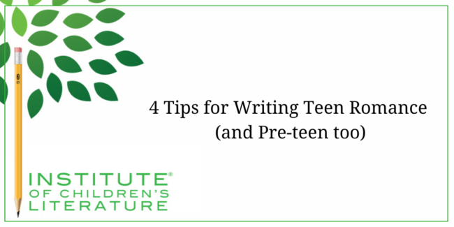 4 Tips for Writing Teen Romance