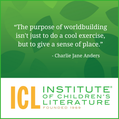 Worldbuilding for Everyday Worlds ICL Quote