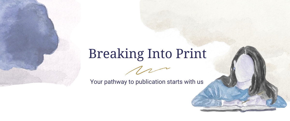 Online Writing Course Breaking into Print. Learn How to submit to publishers and Creative writing techniques