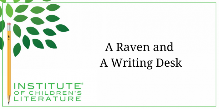 1.18.18-ICL-A-Raven-and-A-Writing-Desk