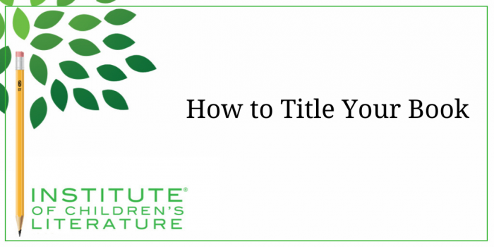 12-14-17-ICL-How-to-Title-Your-Book