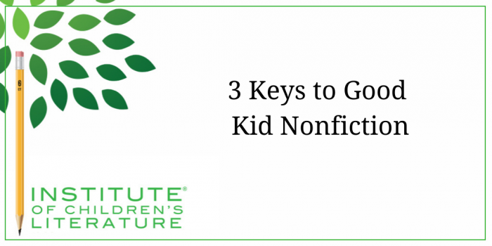 2-18-16-ICL-3-Keys-to-Good-Kid-Nonfiction
