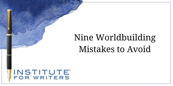 5.19.20-IFW-Nine-Worldbuilding-Mistakes-to-Avoid