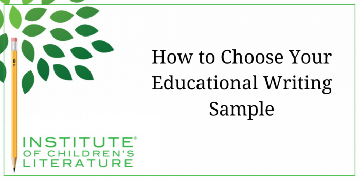 9-28-17-ICL-How-to-Choose-Your-Educational-Writing-Sample